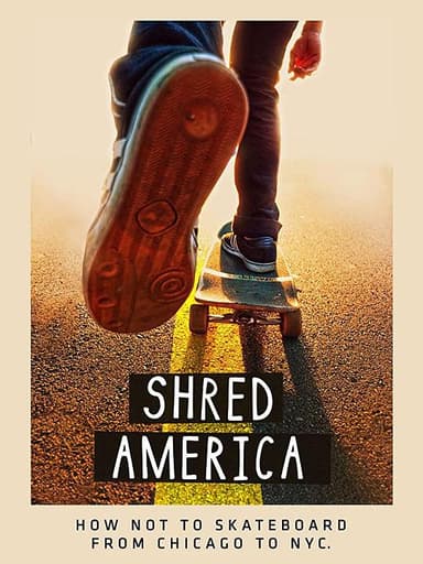 滑板游美国 Shred America (2018) 1080p 原盘Remux 【21.10GB】已刮削