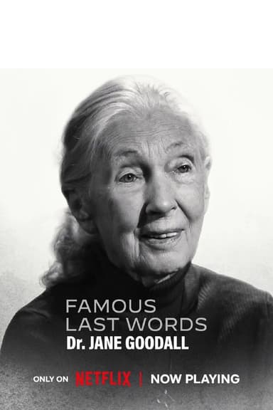 最后一席话珍·古道尔博士 Famous Last Words: Dr. Jane Goodall (2025) 1080P 英语中字