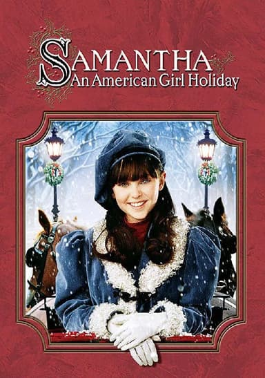 萨曼莎一个美国女孩的假期 Samantha: An American Girl Holiday (2004)