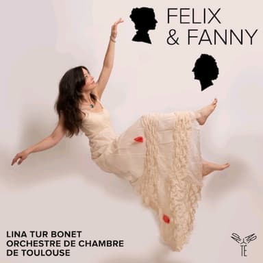 Lina Tur Bonet, Orchestre de Chambre de Toulouse - Felix and Fanny (2025) FLAC