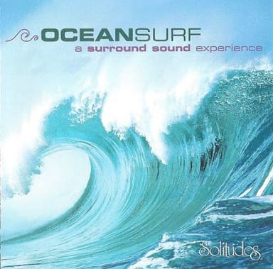 Dan Gibson - Ocean Surf A Surround Sound Experience SACD iso 海浪声 环绕声体验
